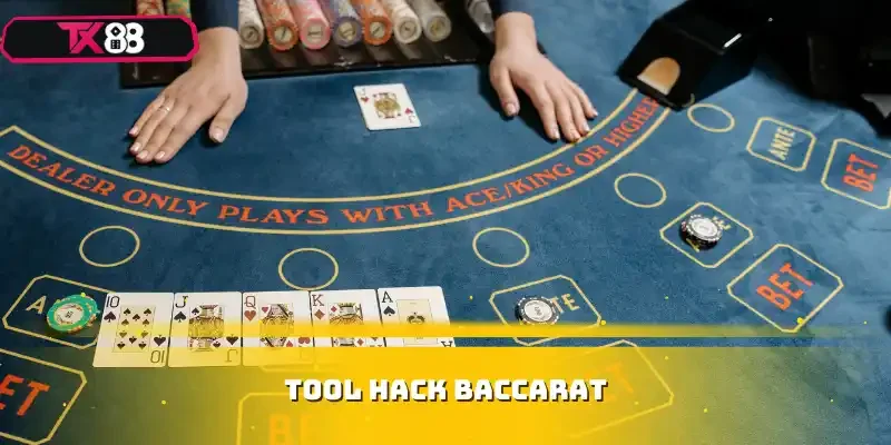 Tool hack baccarat